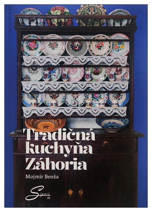 02. Benža, Mojmír: Tradičná kuchyňa Záhoria